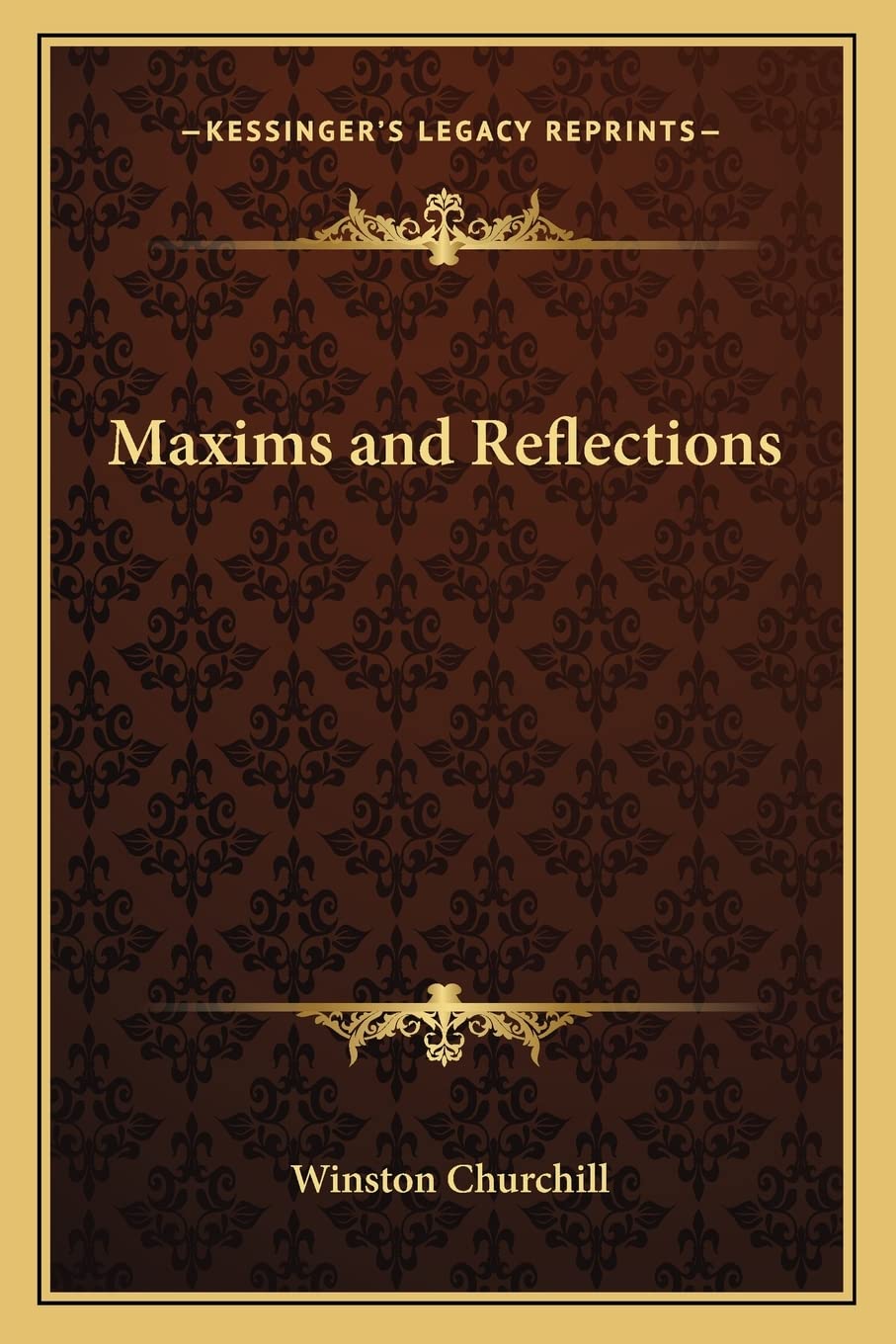 Maxims and Reflections