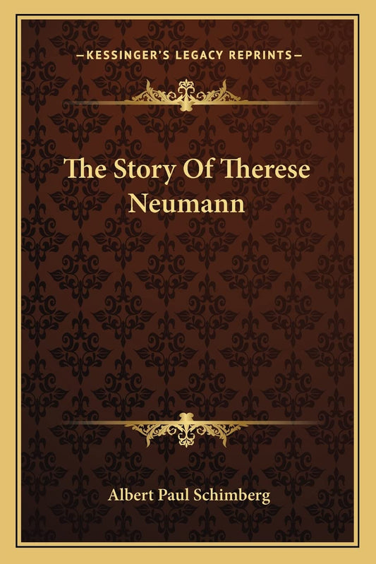 The Story Of Therese Neumann