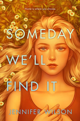 Someday we'll find it