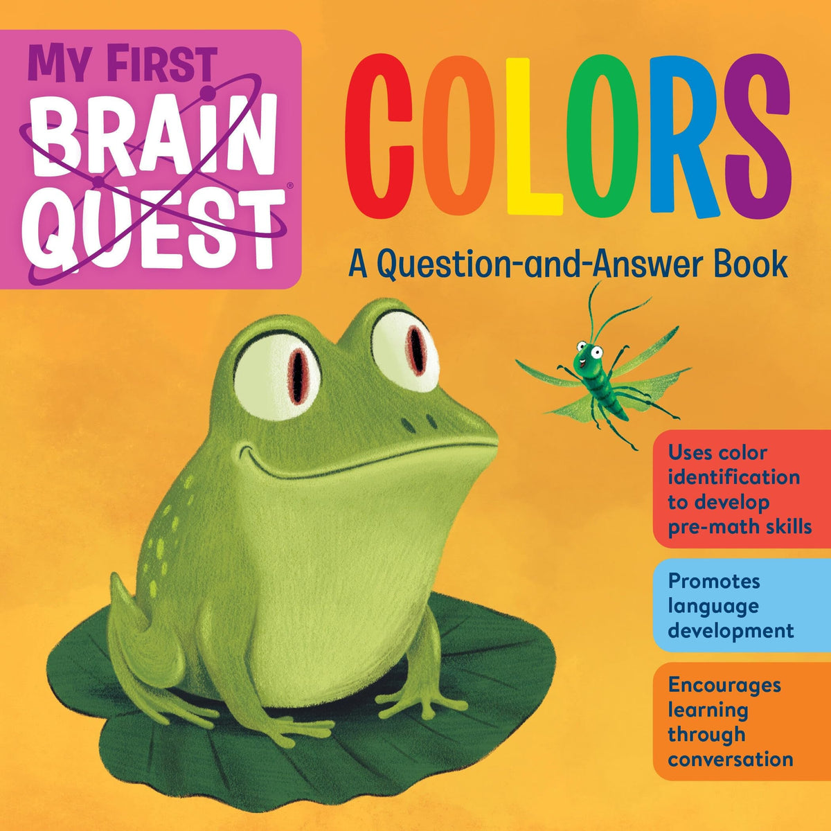 My First Brain Quest Colors A Question-and-Answer Book