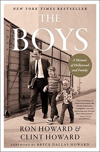 The Boys A Memoir of Hollywood and Family