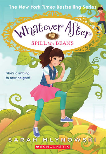 Spill the Beans (Whatever After #13) Volume 13