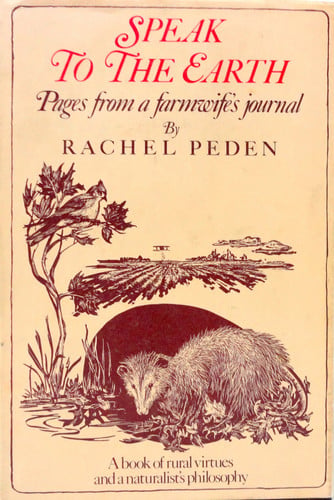 Speak to the Earth: Pages From a Farmwife's Journal