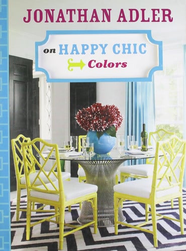 Jonathan Adler on happy chic colors