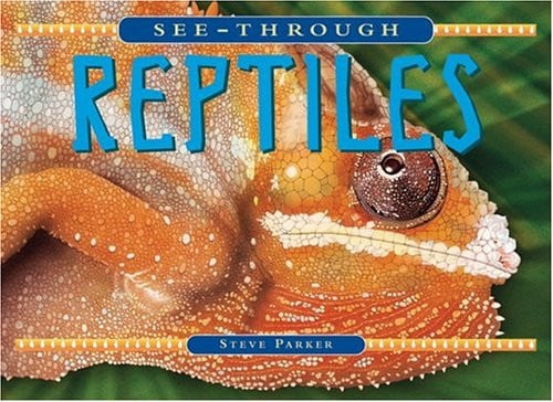 See-Through Reptiles