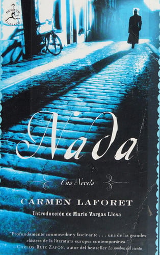 Nada: una novela / Carmen Laforet ; introduccíon de Mario Vargas Llosa