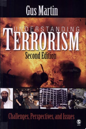 Understanding Terrorism Challenges, Perspectives, and Issues