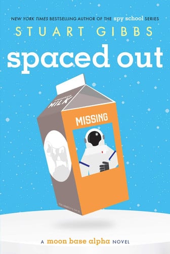 Spaced out: a Moon Base Alpha novel