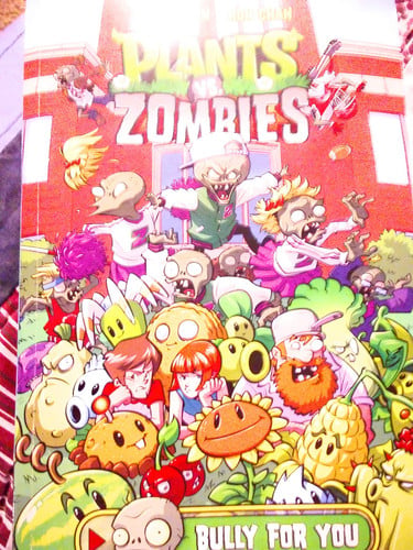 Plants Versus Zombies Bully for you