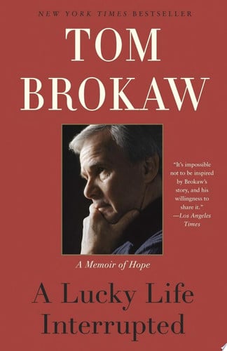 A Lucky Life Interrupted A Memoir of Hope