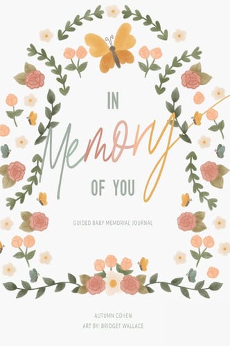 In Memory of You Guided Baby Memory Journal