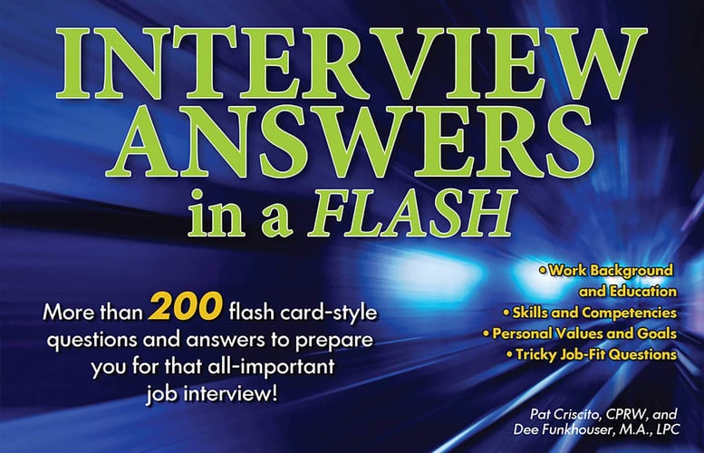 Interview Answers in a Flash More than 200 flash card-style questions and answers to prepare you for that all-important job interview!