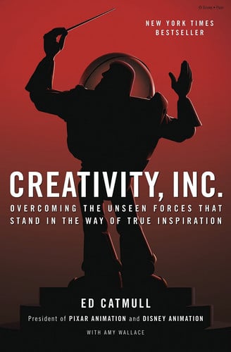 Creativity, Inc: overcoming the unseen forces that stand in the way of true inspiration