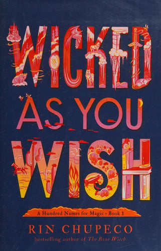 Wicked as You Wish