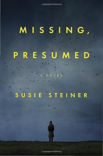 Missing, presumed: a novel