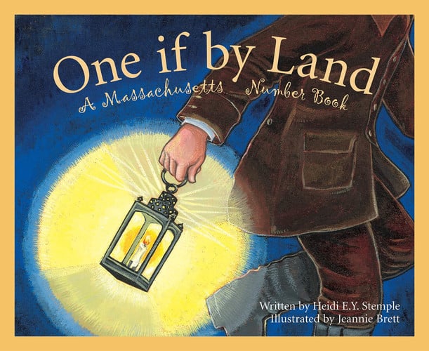 One If by Land A Massachusetts Number Book