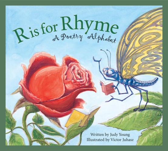 R is for rhyme: a poetry alphabet