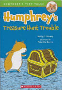 Humphrey's Treasure Hunt Trouble