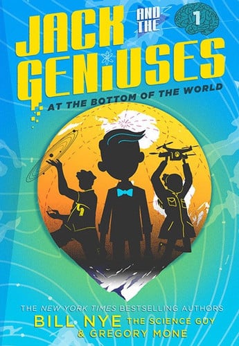 Jack and the Geniuses at the Bottom of the World