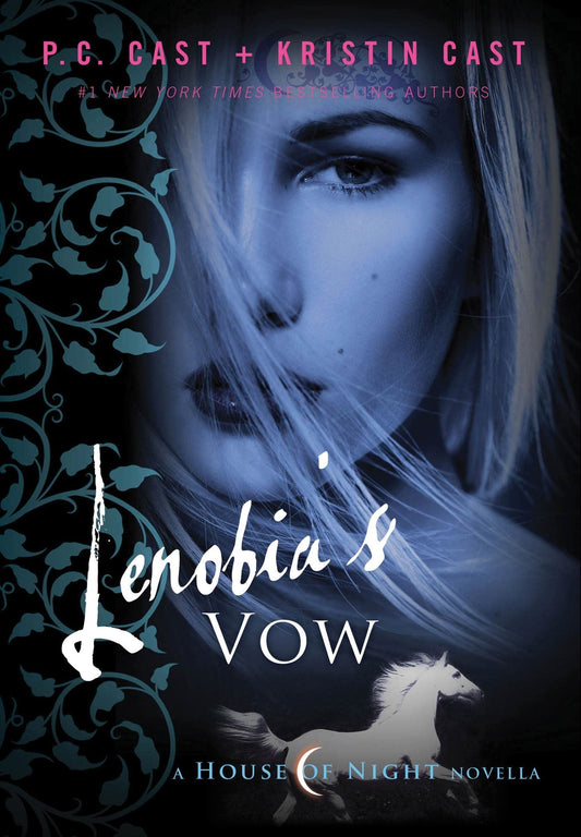 Lenobia's Vow: A House of Night Novella (House of Night Novellas, 2) - 7644