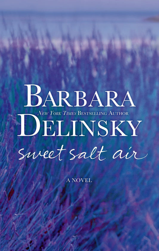 Sweet Salt Air: A Novel