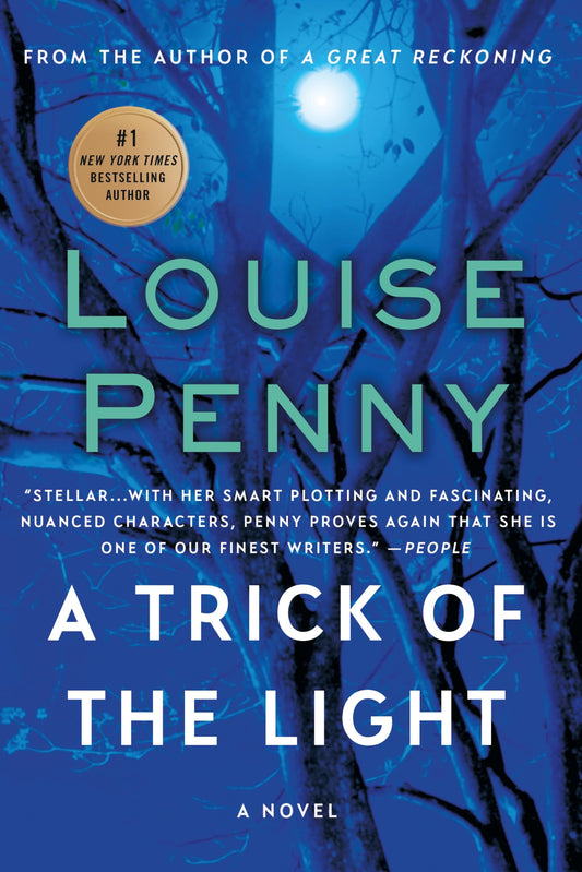 A Trick of the Light (Chief Inspector Gamache, Book 7) (Chief Inspector Gamache Novel, 7)