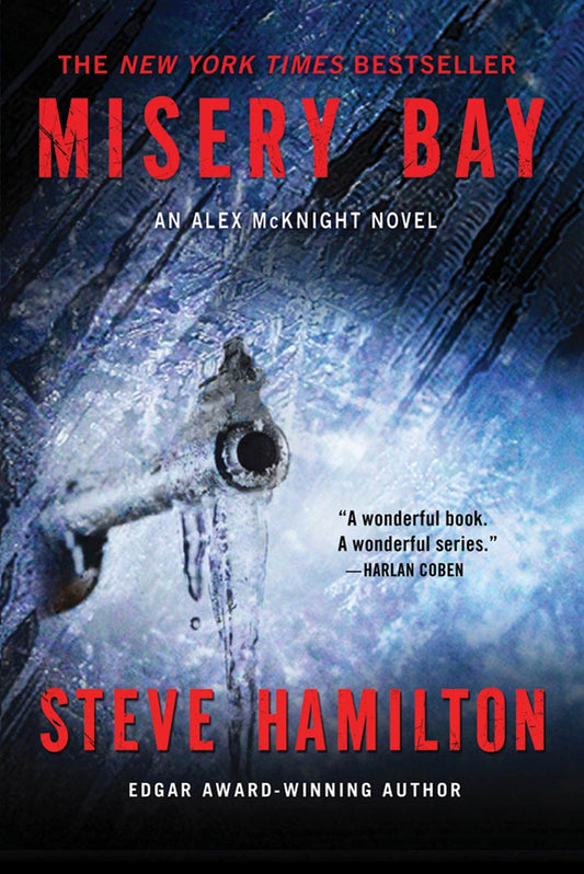 Misery Bay: An Alex McKnight Novel (Alex McKnight Novels, 8) - 1268