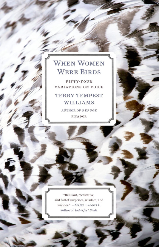 When Women Were Birds: Fifty-four Variations on Voice - 4638