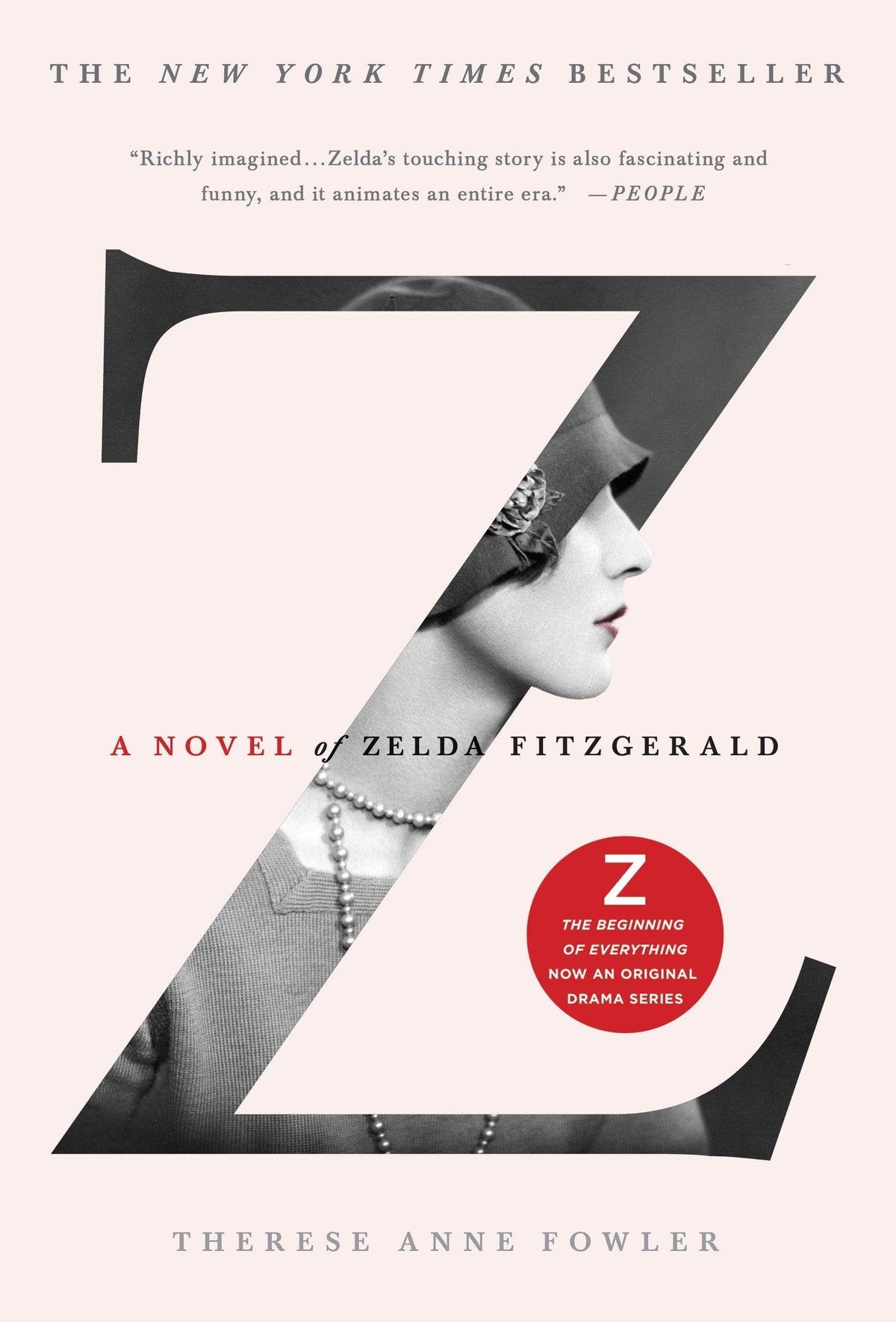 Z: A NOVEL OF ZELDA FITZGERALD