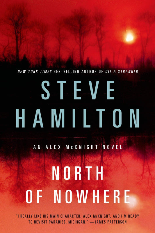 North of Nowhere: An Alex McKnight Novel (Alex McKnight Novels, 4) - 9364