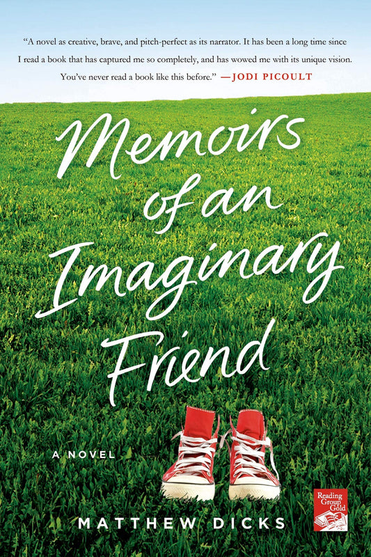 Memoirs of an Imaginary Friend: A Novel - 1483