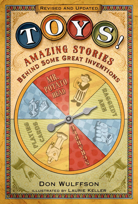 Toys!: Amazing Stories Behind Some Great Inventions - 8212