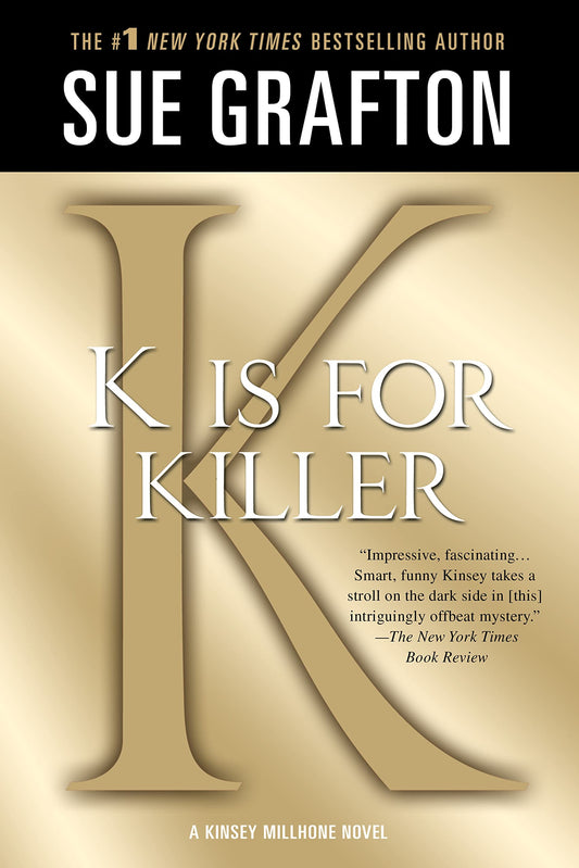 "K" is for Killer: A Kinsey Millhone Novel (Kinsey Millhone Alphabet Mysteries, 11) - 1358
