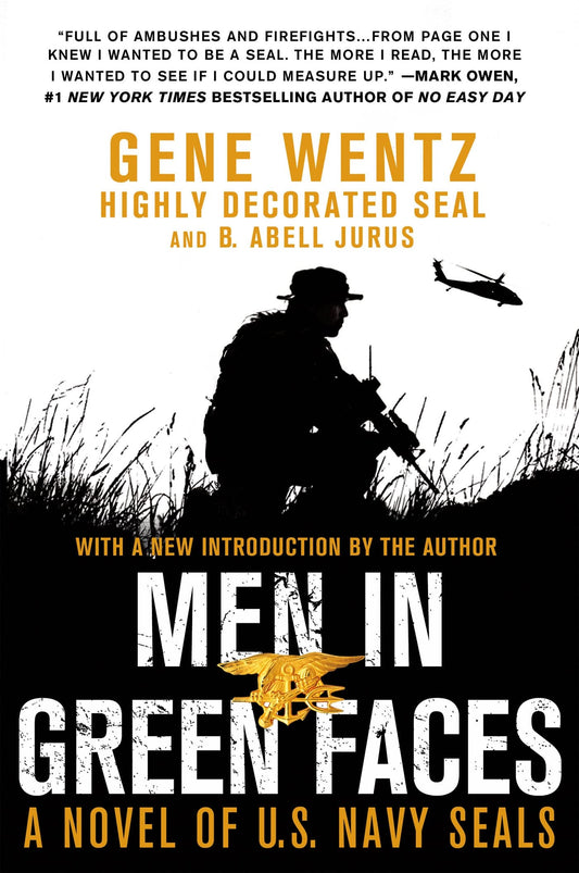 Men in Green Faces: A Novel of U.S. Navy SEALs - 5469
