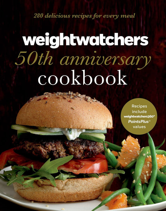 Weight Watchers 50th Anniversary Cookbook: 280 Delicious Recipes for Every Meal - 1610