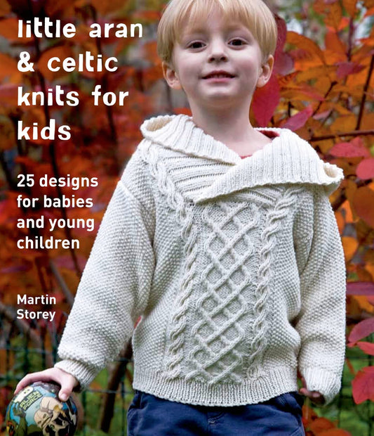 Little Aran & Celtic Knits for Kids: 25 Designs for Babies and Young Children (Knit & Crochet) - 133