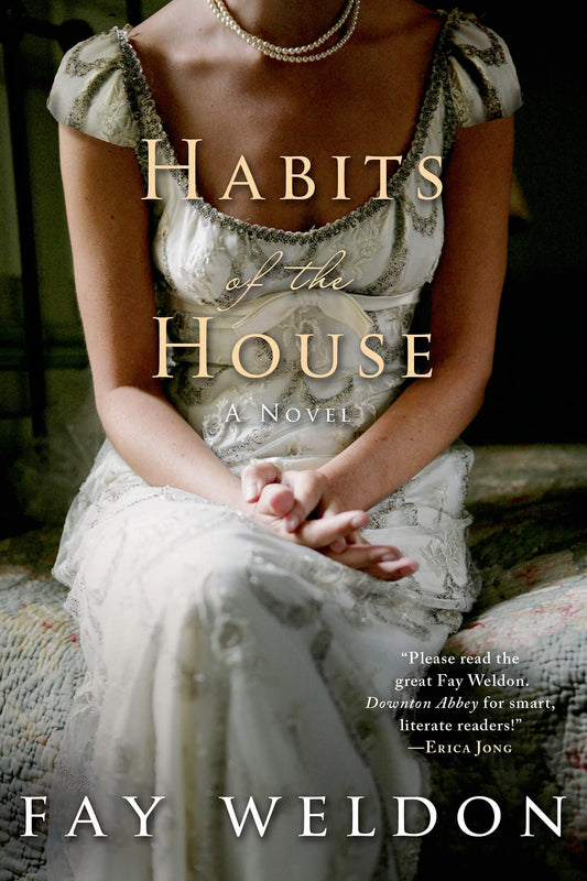 Habits of the House: A Novel