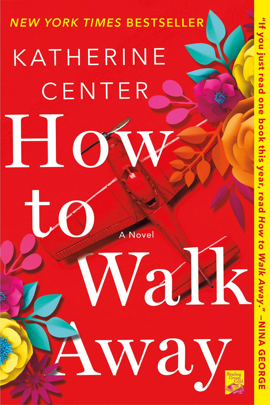 How to Walk Away: A Novel - 9247