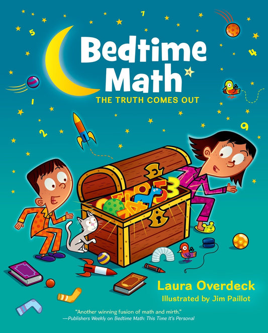 Bedtime Math: The Truth Comes Out (Bedtime Math Series) - 4424