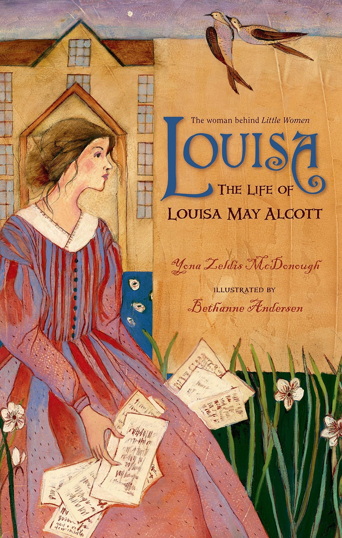 Louisa: The Life of Louisa May Alcott