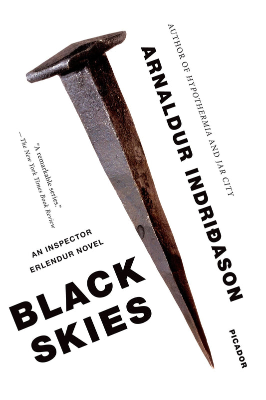 Black Skies: An Inspector Erlendur Novel (An Inspector Erlendur Series, 8)