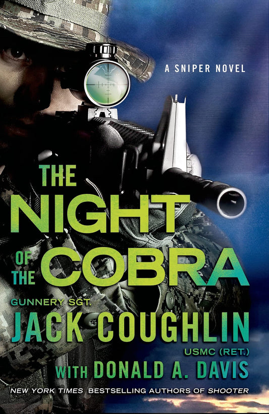 Night of the Cobra: A Sniper Novel (Kyle Swanson Sniper Novels) - 6702