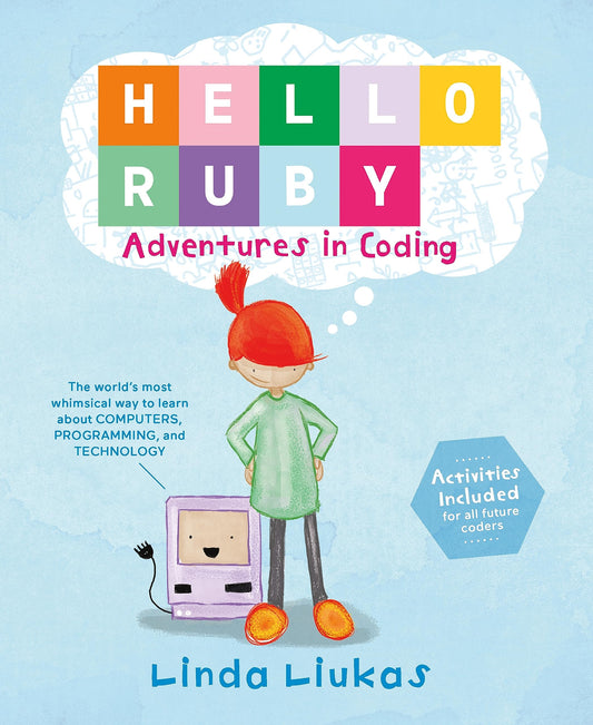 Hello Ruby: Adventures in Coding (Hello Ruby, 1) - 2938