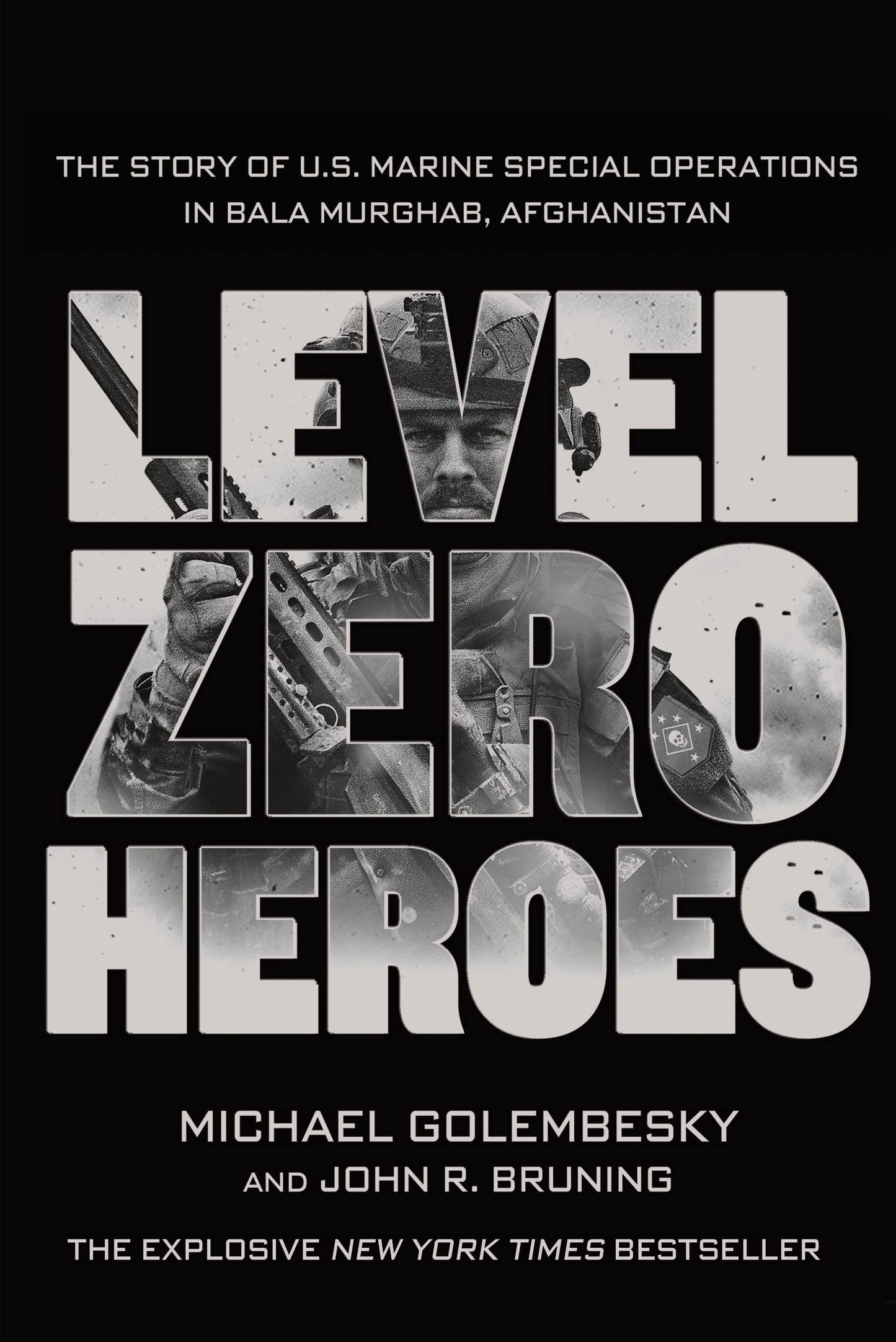 Level Zero Heroes: The Story of U.S. Marine Special Operations in Bala Murghab, Afghanistan - 5927