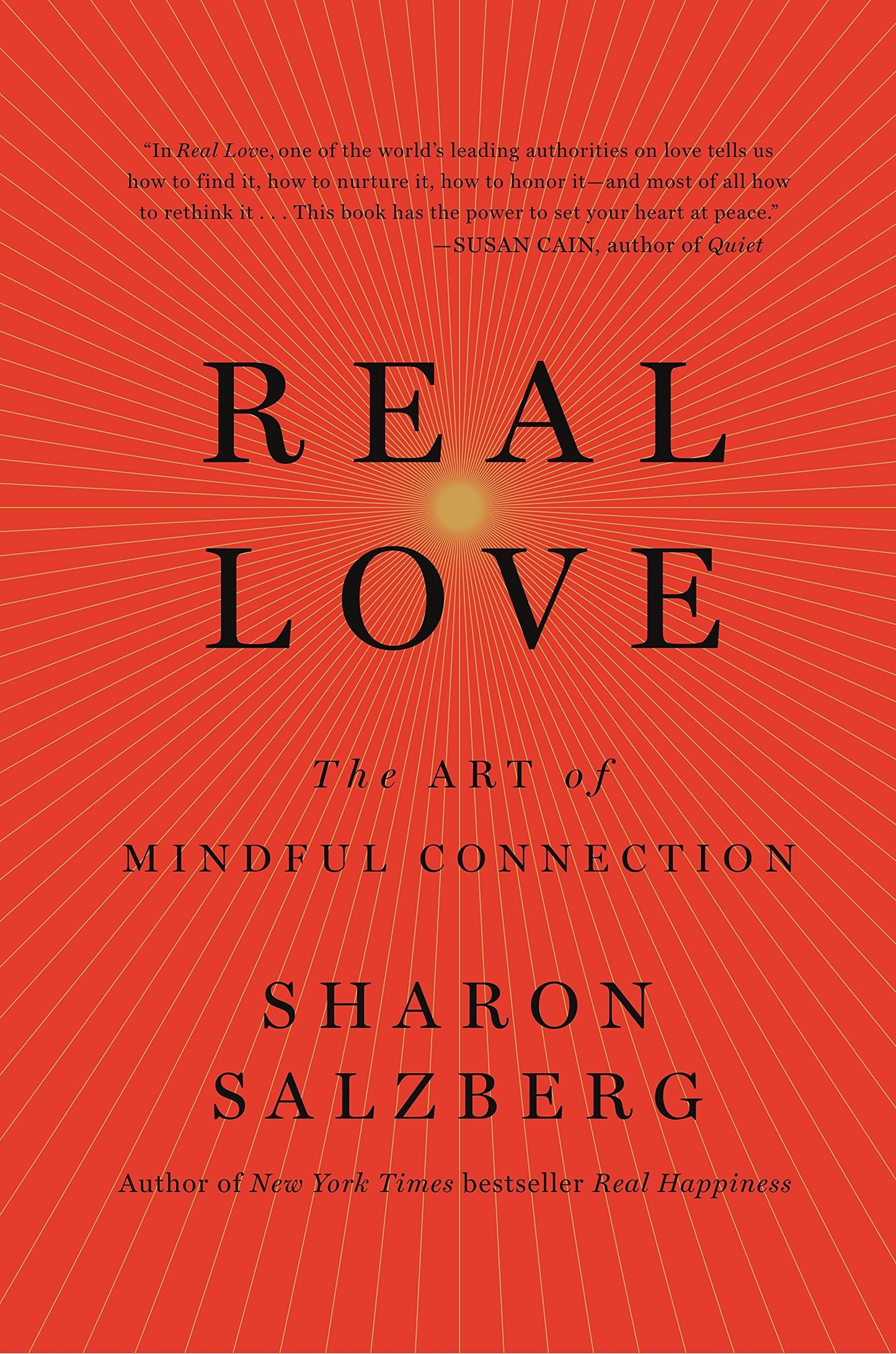 Real Love: The Art of Mindful Connection - 4985