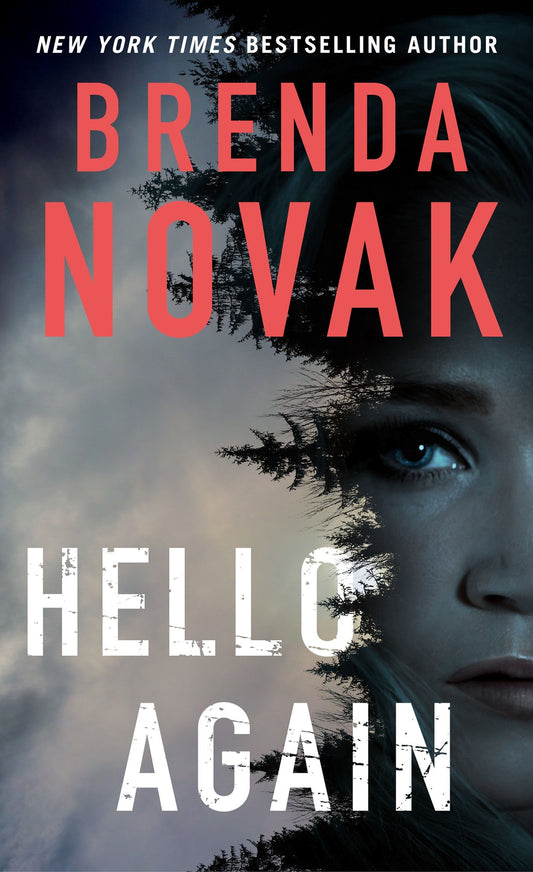 Hello Again (Dr. Evelyn Talbot Novels, 2) - 5757