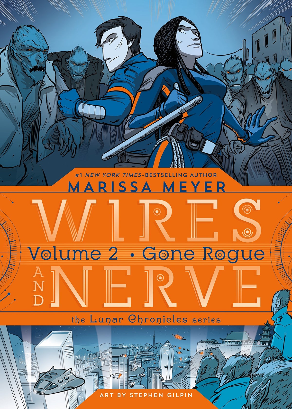 Wires and Nerve, Volume 2: Gone Rogue (Wires and Nerve, 2)