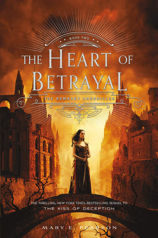 The Heart of Betrayal: The Remnant Chronicles, Book Two (The Remnant Chronicles, 2) - 179