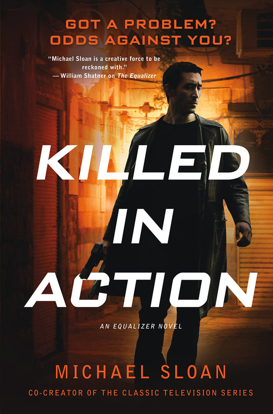 Killed in Action: An Equalizer Novel (The Equalizer) - 1323