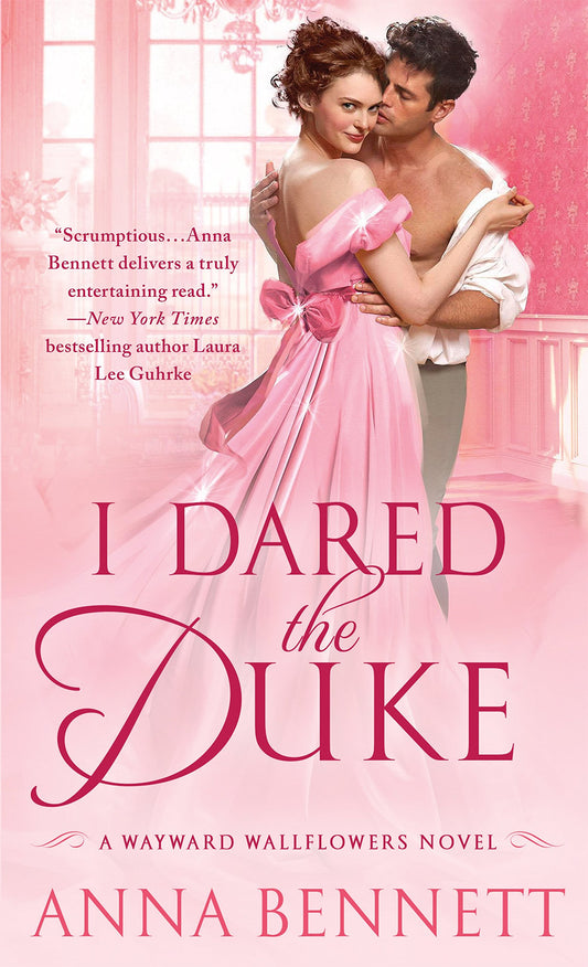 I Dared the Duke: A Wayward Wallflowers Novel